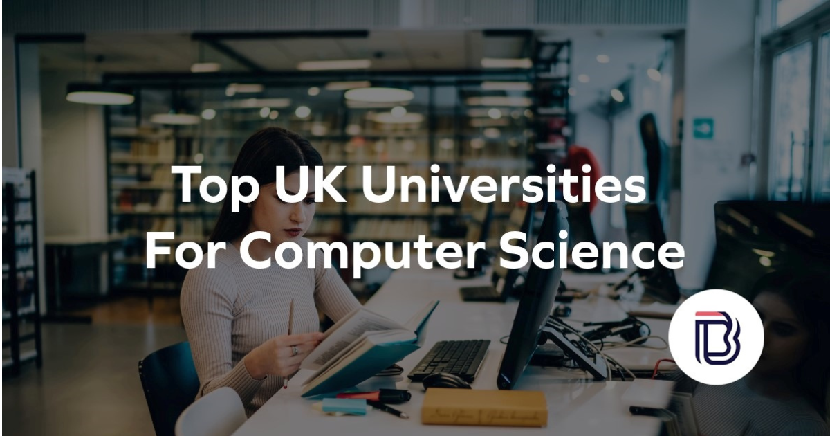 Best UK Universities for Computer Science Degrees